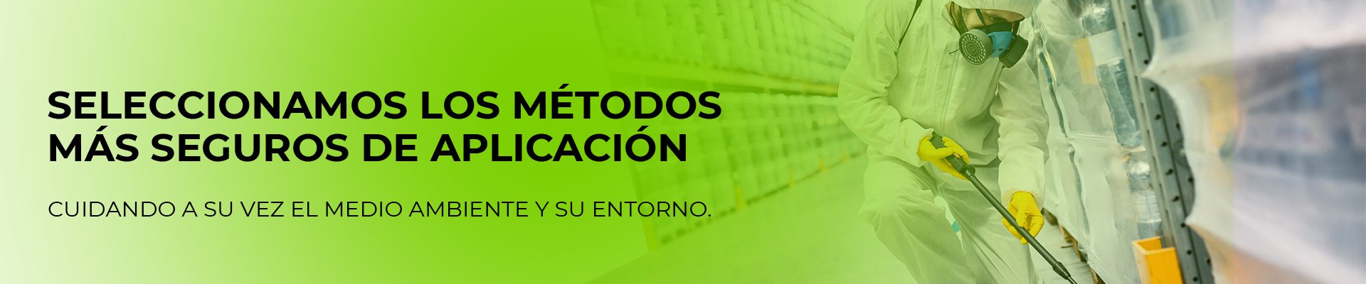 SELECCIONAMOS LOS MÉTODOS MÁS SEGUROS DE APLICACIÓN