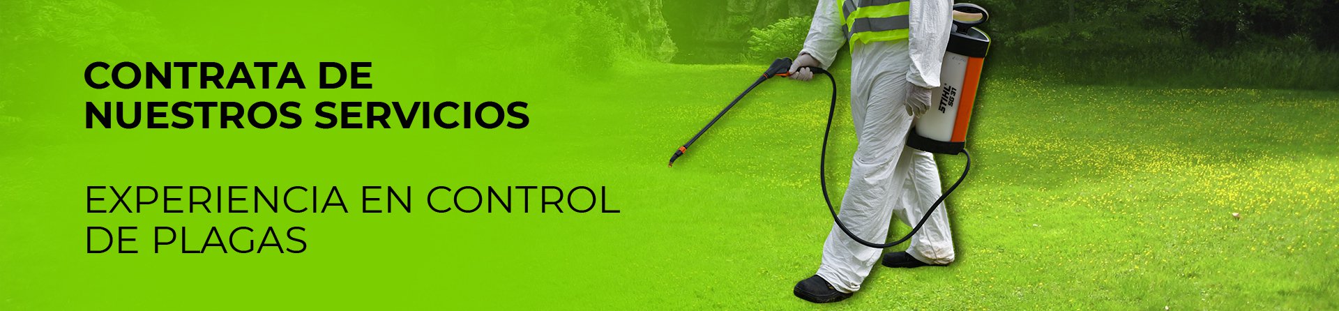 CONTRATA DE NUESTROS SERVICIOS EXPERIENCIA EN CONTROL DE PLAGAS